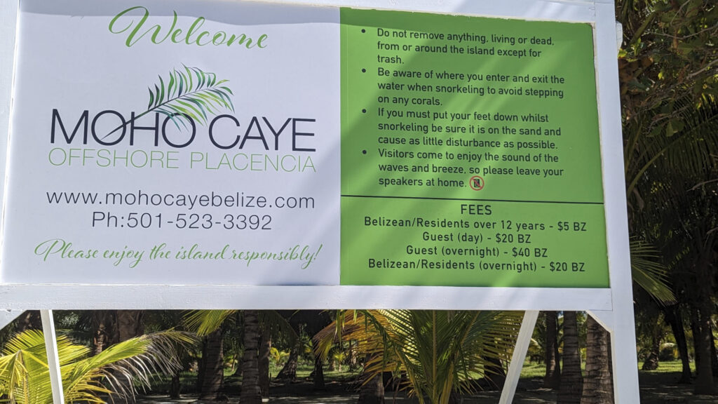 Sign for Moho Caye off Placencia, Belize